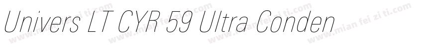 Univers LT CYR 59 Ultra Condensed字体转换